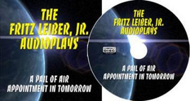The Fritz Leiber, Jr. Audioplays