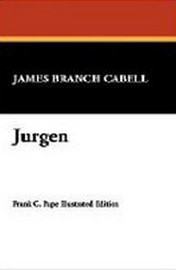 Jurgen, by James Branch Cabell (Paperback)
