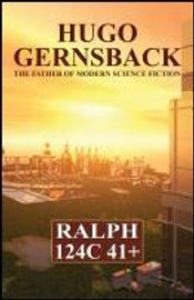 Ralph 124C 41+, by Hugo Gernsback (Paperback)