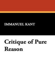 Critique of Pure Reason, by Immanuel Kant (Hardcover)