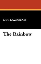 The Rainbow, by D.H. Lawrence (Hardcover)