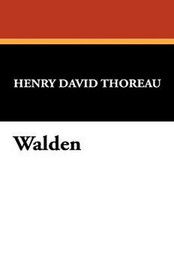 Walden, by Henry David Thoreau (Paperback)