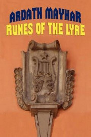 Runes of the Lyre, by Ardath Mayhar (Paperback)