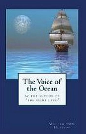 The Voice of the Ocean, by William Hope Hodgson (Paperback)