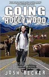 Going Hollywood, by Josh Becker (Paperback)
