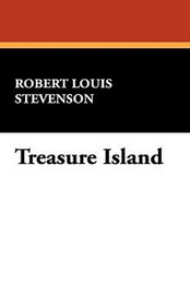 Treasure Island, by Robert Louis Stevenson (Hardcover)