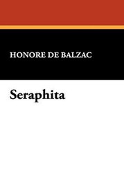 Seraphita, by Honore de Balzac (Paperback)