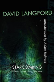 Starcombing, by David Langford (Case Laminate HC)