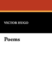 Poems, by Victor Hugo (Hardcover)