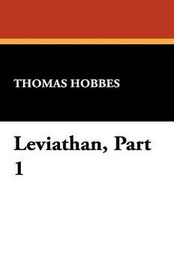 Leviathan, Part 1, by Thomas Hobbes (Hardcover)