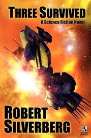 Wildside Double #13: Three Survived / Planet of Death, by Robert Silverberg (Paperback)