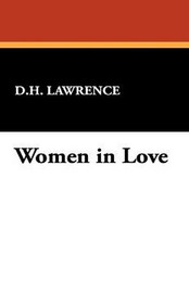 Women in Love, by D.H. Lawrence (Paperback)