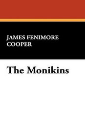 The Monikins, by James Fenimore Cooper (Hardcover)