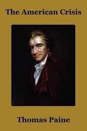 The American Crisis, by Thomas Paine (Paperback)