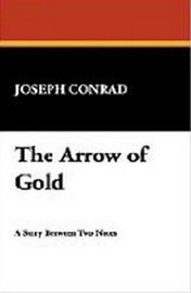 The Arrow of Gold, by Joseph Conrad (Hardcover)