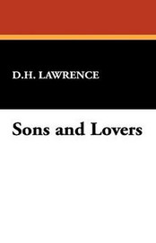 Sons and Lovers, by D.H. Lawrence (Hardcover)