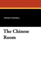 The Chinese Room, by Vivian Connell (Paperback)