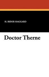 Doctor Therne, by H. Rider Haggard (Paperback)