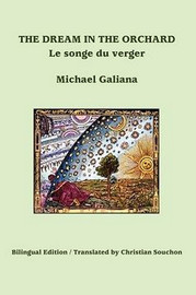 The Dream in the Orchard, by Michel Galiana (Paperback)
