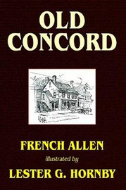 Old Concord, by Allen French (Paperback)