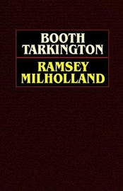 Ramsey Milholland, by Booth Tarkington (Paperback)