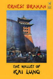 The Wallet of Kai Lung, by Ernest Bramah (Hardcover)