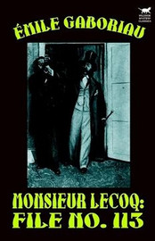 Monsieur Lecoq: File No. 113, by Emile Gaboriau (Paperback)