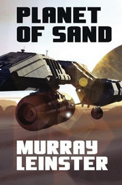 Planet of Sand, by Murray Leinster (Paperback)