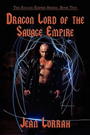 Dragon Lord of the Savage Empire (The Savage Empire Series, Book Two), by Jean Lorrah (Paperback)