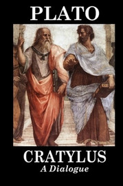 Cratylus (A Dialogue), by Plato (Paperback)