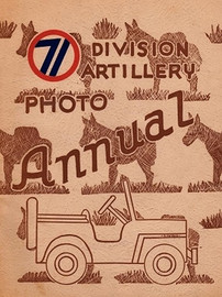 The 71st Division Artillery Photo Annual, by Frank A. Henning (Paperback)