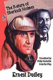 Wildside Mystery Double #10: The Return of Sherlock Holmes: A Classic Crime Tale, by Ernest Dudley and Philip Harbottle / New Cases for Dr. Morelle: Classic Crime Stories, by Ernest Dudley (Paperback)