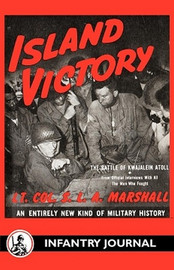 Island Victory, by S.L.A. Marshall (Paperback)