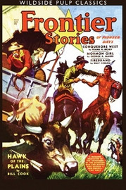 Frontier Stories: Winter 1940 (Wildside Pulp Classics)