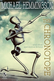 Wildside Double #32: The Chronotope and Other Speculative Fictions / Poison from a Dead Sun: A Science Fiction Tale, by Michael Hemmingson (Paperback)