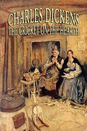 The Cricket on the Hearth, by Charles Dickens (Paperback)