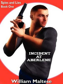 Incident at Aberlene, by William Maltese (ePub/Kindle)