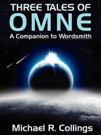 Three Tales of Omne, by Michael R. Collings (ePub/Kindle)
