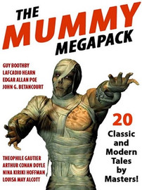 The Mummy MEGAPACK™ (ePub/Kindle)