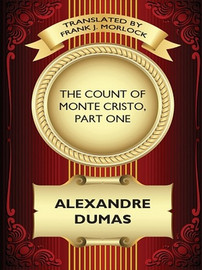 The Count of Monte Cristo, Part One (A play), by Alexandre Dumas (ePub)