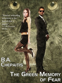 The Green Memory of Fear, by B.A.Chepaitis (ePub/Kindle)