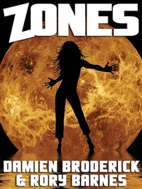 Zones, by Damien Broderick and Rory Barnes (ePub/Kindle)