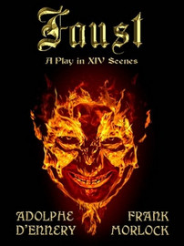 Faust, by Adolphe d'Ennery, Frank J. Morlock (translator) (ePub/Kindle)