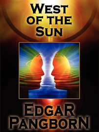 West of the Sun, by Edgar Pangborn (ePub/Kindle)