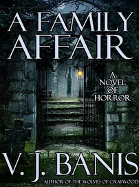 A Family Affair: A Novel of Horror, by Victor J. Banis (ePub/Kindle)