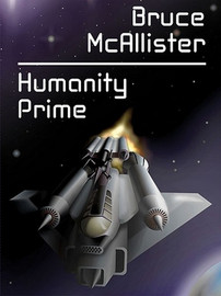 Humanity Prime, by Bruce McAllister (ePub/Kindle)