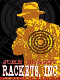 Rackets, Inc.: A Johnny Merak Classic Crime Novel, by John Glasby (ePub/Kindle)