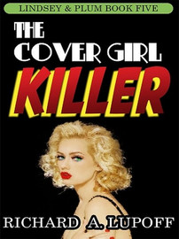 The Cover Girl Killer: The Lindsey & Plum Detective Series, Book Five, by Richard A. Lupoff (ePub/Kindle)