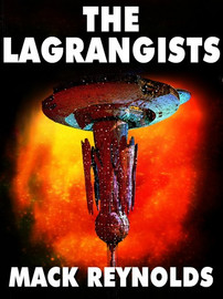 The Lagrangists, by Mack Reynolds and Dean Ing (ePub/Kindle)