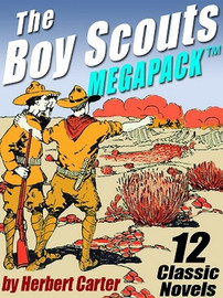 The Boy Scouts MEGAPACK™ (ePub/Kindle)
